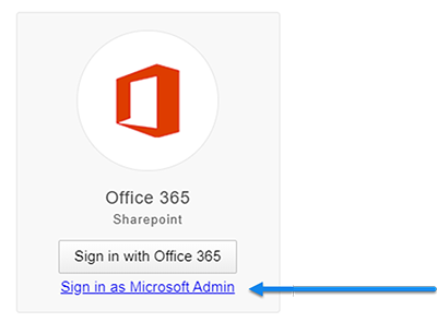 The Sign in as Microsoft Admin button.