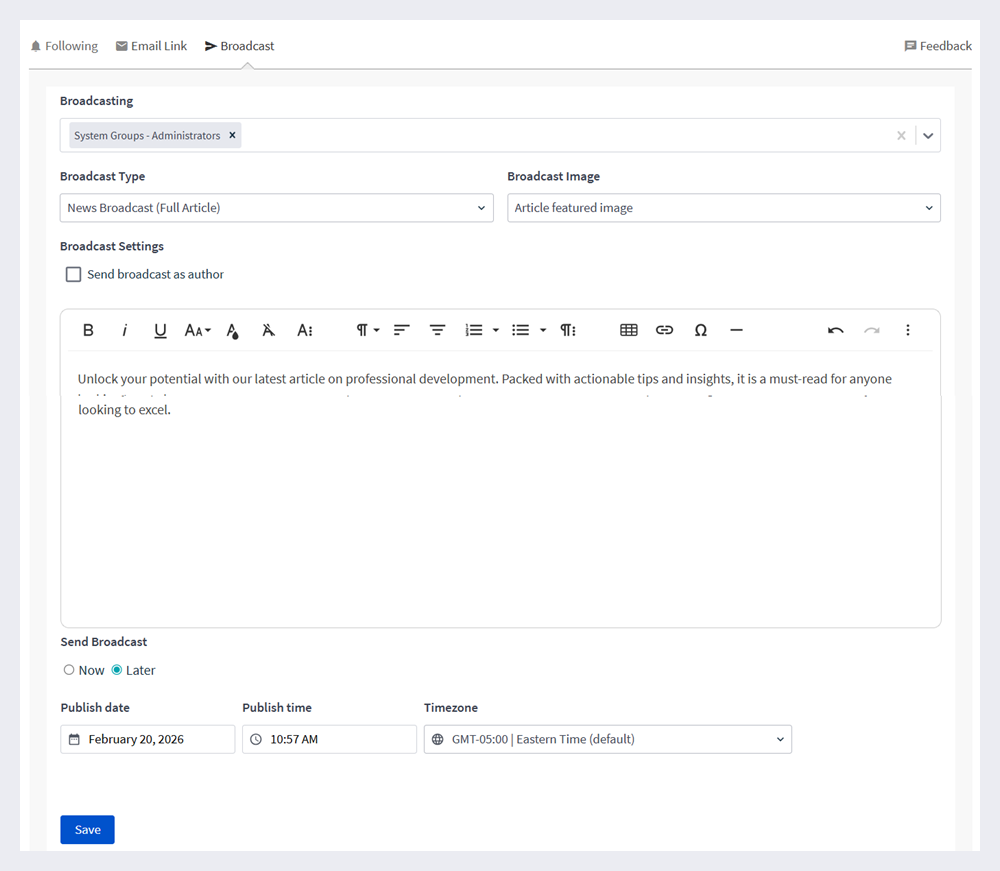 The broadcast editor for existing blog articles.